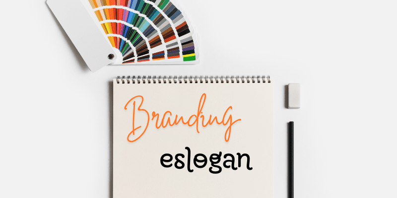 Branding, el poder de un buen eslogan